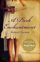 Cover of A Dark Enchantment by Roland Vernon