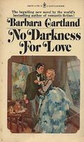 No Darkness for Love