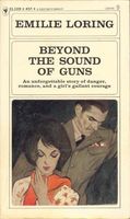 Beyond the Sound of Guns