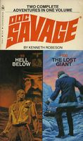 Doc Savage: Hell Below / The Lost Giant