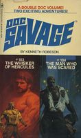 Doc Savage: Whisker of Hercules / The Man Who Was Scared