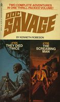 Doc Savage: They Died Twice / The Screaming Man