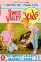 The Sweet Valley Clean-Up Team
