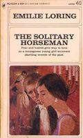 The Solitary Horseman