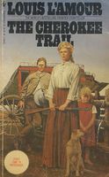 The Cherokee Trail by Louis L'amour-bantam 