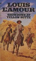 Showdown at Yellow Butte