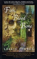 Fish, Blood, and Bone