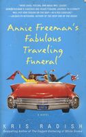 Annie Freeman's Fabulous Traveling Funeral