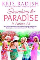 Searching for Paradise in Parker, PA