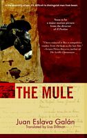 Cover of The Mule by Juan Eslava Galan