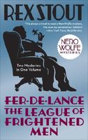 Fer-de-Lance / The League of Frightened Men