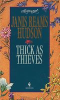 Thick As Thieves