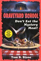 Don't Eat the Mystery Meat