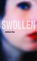 Cover of Swollen by Melissa Lion