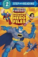 Batman's Hero Files