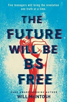 The Future Will Be Bs-Free