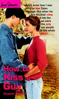 How to Kiss a Guy