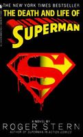 The Death and Life of Superman