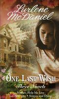 One Last Wish: Three Novels