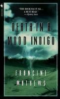 Death in a Mood Indigo