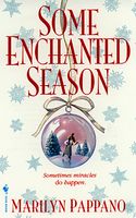 Some Enchanted Season