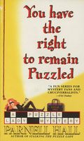 You Have the Right to Remain Puzzled