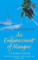 An Embarassment of Mangoes