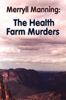 The Health Farm Murders