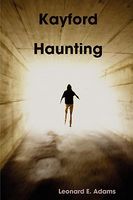 Cover of Kayford Haunting by Leonard Adams