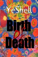 Birth of Death