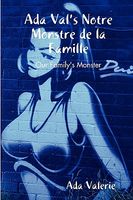 Cover of ADA Val's Notre Monstre de La Famille by Ada Valerie