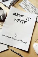 Cover of Made to Write by Lisa-Marie Calderone-Stewart