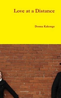 Cover of Love at a Distance by Donna Kay Cindy Kakonge