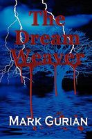 Cover of The Dream Weaver by Mark Gurian