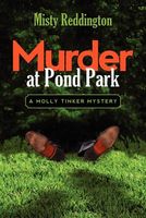 Murder at Pond Park