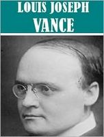 Cover of Works of Louis Joseph Vance by Louis Joseph Vance