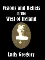 Visions and Beliefs in the West of Ireland