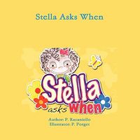 Stella Asks When