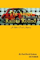 Cover of The Angel Rallies Round by Paul David Graham