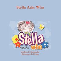 Stella Asks Who