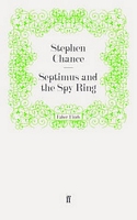 Cover of Septimus and the Spy Ring by Stephen Chance