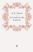 Cover of A Crook in the Furrow by A.G. Street