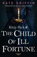 Kitty Peck and the Child of Ill-Fortune