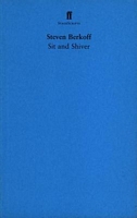 Cover of Sit and Shiver by Steven Berkoff
