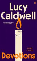 Lucy Caldwell's Latest Book