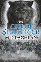 Cover of Lord of Slaughter by M.D. Lachlan
