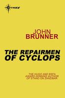 The Repairmen of Cyclops