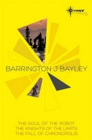 Barrington J. Bayley SF Gateway Omnibus