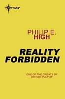 Reality Forbidden