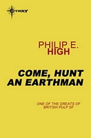 Come, Hunt an Earthman